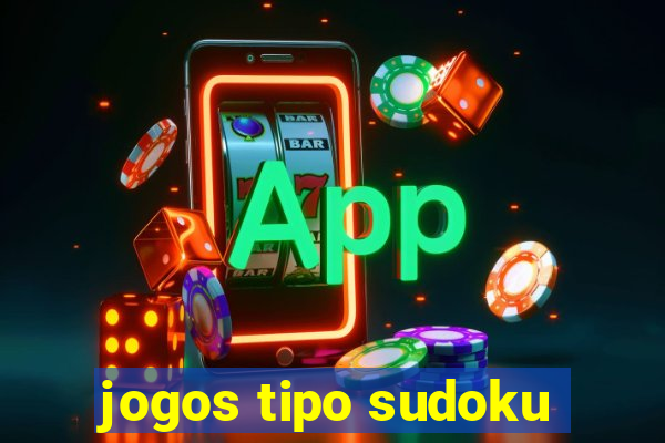 jogos tipo sudoku